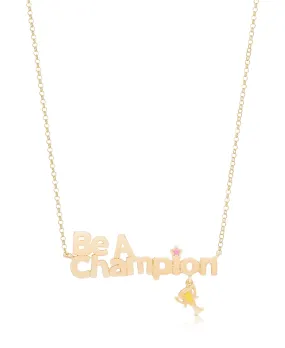 'Be A Champion' Necklace