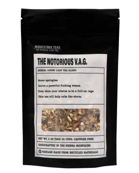 The Notorious V A G by ModestMix Teas